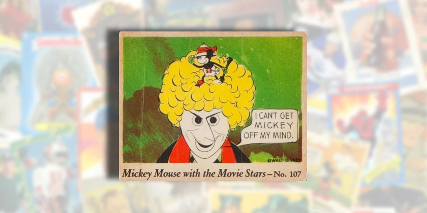 1935 Gum Inc Mickey Mouse with the Movie Stars trading card checklist